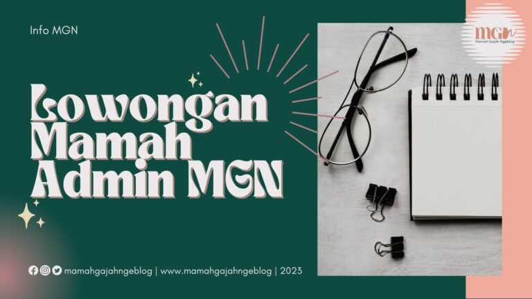 mamah-admin-mgn-lowongan-20231.jpg
