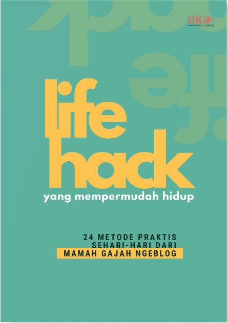 Lifehack yang Mempermudah Hidup
