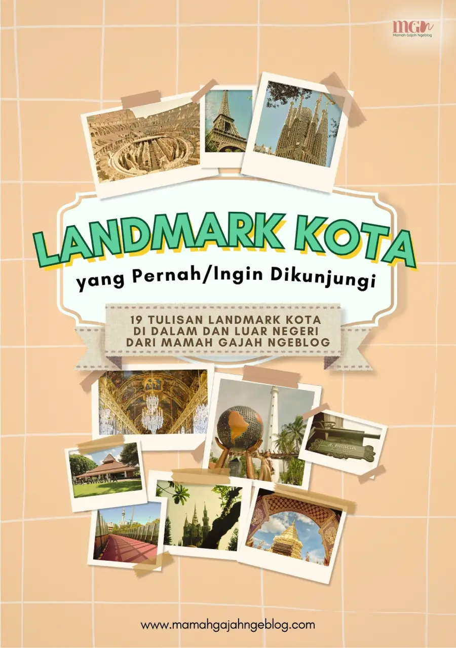 Landmark Kota yang Pernah/Ingin Dikunjungi