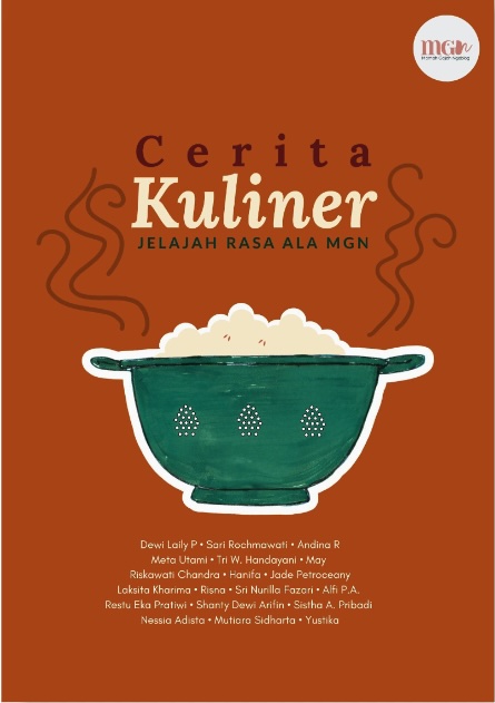 Cerita Kuliner: Jelajah Rasa ala MGN